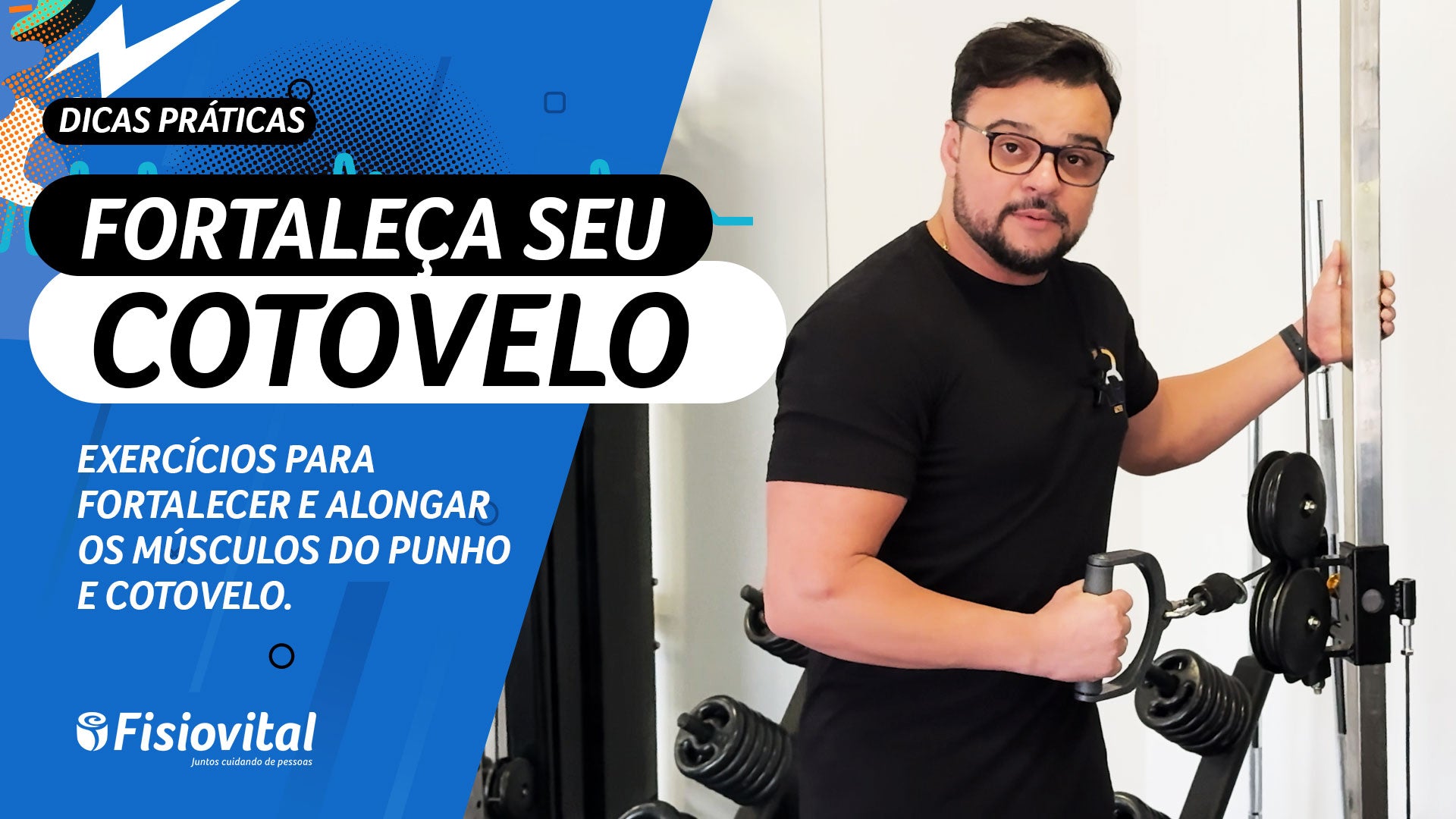 Exercícios Práticos para Fortalecer o Cotovelo e Prevenir Lesões